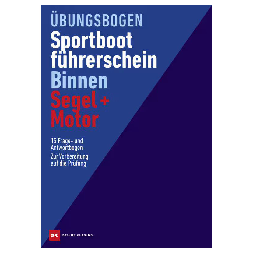 Übungsbogen Sportbootführerschein Binnen