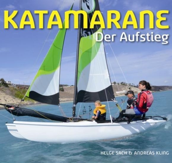 Buch 'Katamarane - Der Aufstieg'