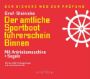 Der amtliche Sportbootführerschein Binnen (13. Auflage)