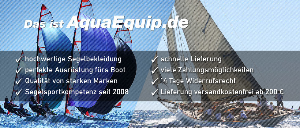 AquaEquip Onlineshop ▷ Segelbekleidung und Bootszubehör